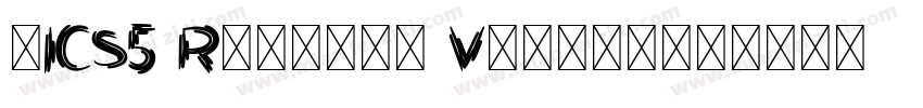 ·ICS5 Regular Versio字体转换